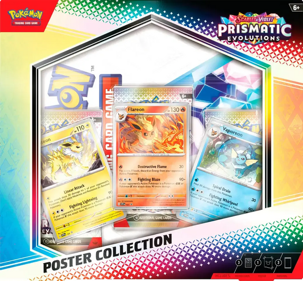 POKEMON - PRISMATIC EVOLUTION - POSTER COLLECTION (JANUARY 17, 2025) ** LIMIT 2 OF ANYTHING PRISMATIC EVOLUTIONS PER PERSON **