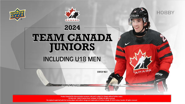 2023-24 - UPPER DECK - TEAM CANADA JUNIORS HOCKEY (OCTOBER 9, 2024)